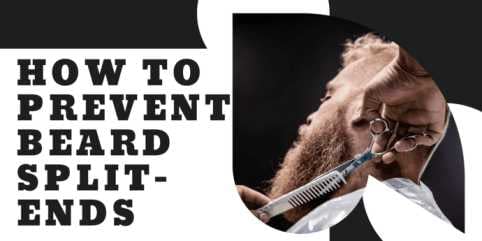 how to prevent beard split-ends naturally
